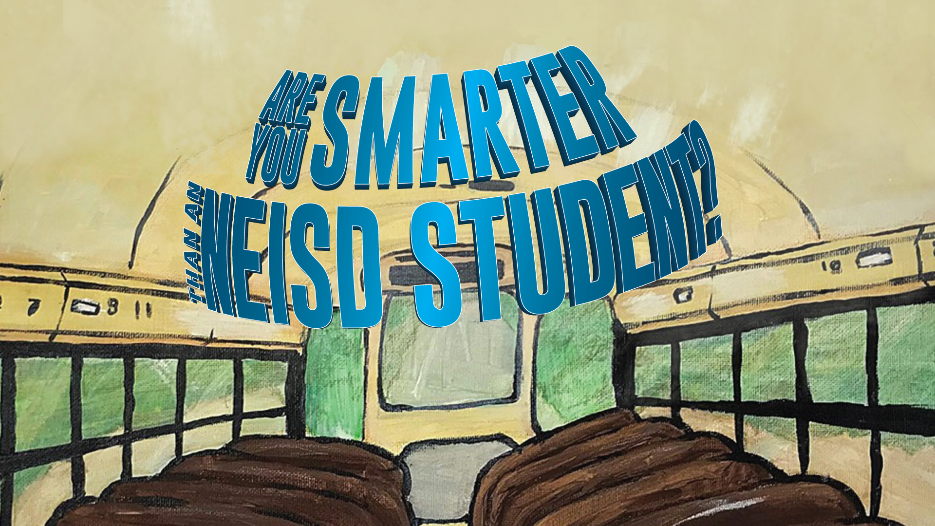 Are you smarter than an NEISD student?